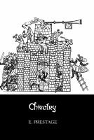 Chivalry : a series of studies to illustrate its historical significance and civilizing influence /