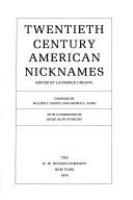 Twentieth century American nicknames /