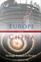 Europe and China : strategic partners or rivals? /