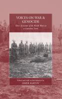 Voices on war and genocide : three accounts of the World Wars in a Galician town /