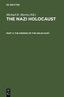 The origins of the Holocaust /