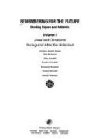 Remembering for the future : working papers and addenda /