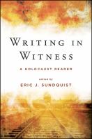 Writing in Witness A Holocaust Reader /