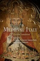 Medieval Italy texts in translation /