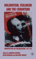 Bolshevism, Stalinism and the Comintern : perspectives on Stalinization, 1917-53 /