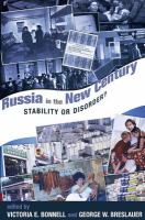 Russia in the new century : stability or disorder? /