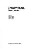 Transylvania : the roots of ethnic conflict /