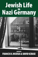 Jewish life in Nazi Germany : dilemmas and responses /