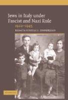 Jews in Italy under Fascist and Nazi rule, 1922-1945 /