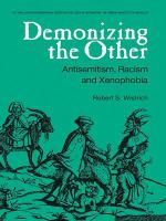 Demonizing the other : antisemitism, racism & xenophobia /