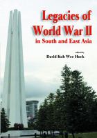 Legacies of World War II in South and East Asia /