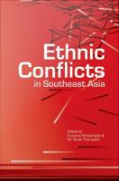 Ethnic conflicts in Southeast Asia /