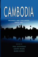 Cambodia : progress and challenges since 1991 /