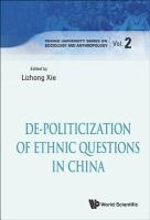 De-politicization of ethnic questions in China /