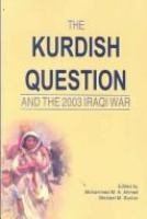 The Kurdish question and the 2003 Iraqi war /