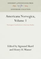 Americana Norvegica : Norwegian Contributions to American Studies.