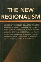 The new regionalism : essays and commentaries /