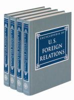 Encyclopedia of U.S. foreign relations /