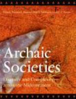 Archaic societies : diversity and complexity across the midcontinent /