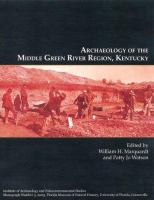 Archaeology of the Middle Green River Region, Kentucky /