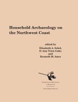 Household archaeology on the Northwest Coast /