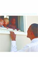 Obama and the biracial factor : the battle for a new American majority /