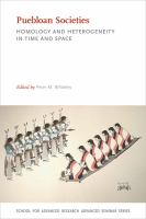 Puebloan societies : homology and heterogeneity in time and space /