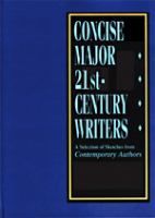 Concise major 21st-century writers a selection of sketches from Contemporary Authors /
