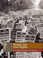 Human and civil rights essential primary sources /