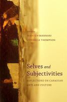 Selves and subjectivities : reflections on Canadian arts and culture /