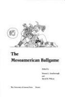 The Mesoamerican ballgame /