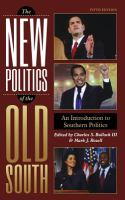 The new politics of the old South : an introduction to Southern politics /