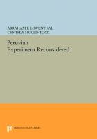 The Peruvian experiment reconsidered /