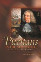 Puritans in the New World : a critical anthology /