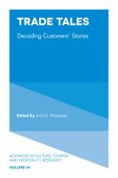Trade tales : decoding customers' stories /