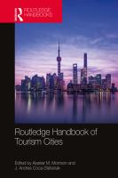Routledge handbook of tourism cities /