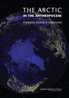 The Arctic in the Anthropocene : emerging research questions /