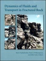 Dynamics of fluids and transport in fractured rock /
