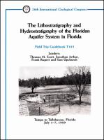 The Lithostratigraphy and hydrostratigraphy of the Floridan aquifer system in Florida : Tampa to Tallahassee, Florida, July 1-7, 1989 /