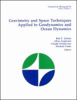 Gravimetry and space techniques applied to geodynamics and ocean dynamics /