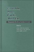 Earth, air, fire, water : humanistic studies of the environment /