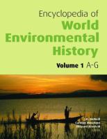 Encyclopedia of world environmental history /