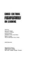 Cross-cultural perspectives on learning /