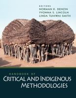Handbook of critical and indigenous methodologies /