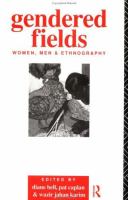 Gendered fields : women, men, and ethnography /
