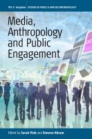 Media, anthropology and public engagement /