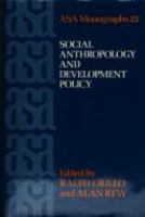 Social anthropology and development policy /