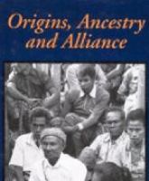 Origins, ancestry and alliance : explorations in Austronesian ethnography /