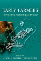 Early farmers : the view from archaeology and science /