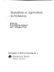 Transitions to agriculture in prehistory /